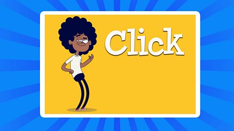 A cartoon of a girl clicking her fingers with the word click.