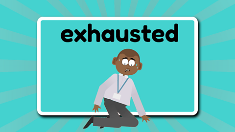 The word exhausted above a sweating man on his knees looking very tired.