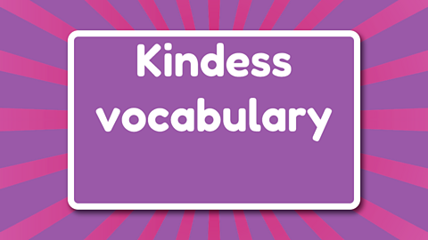 Kindness vocabulary