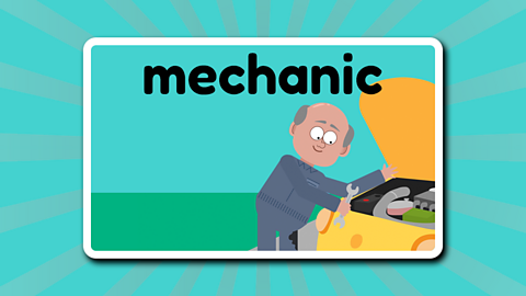 A cheerful mechanic fixing the engine of a car with a spanner underneath the word 'mechanic'