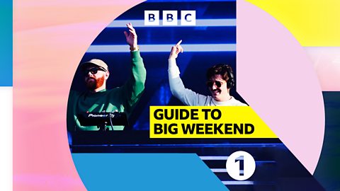 BBC Radio 1 - BBC Radio 1's Big Weekend