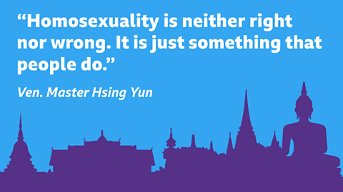 “Homosexuality is neither right nor wrong. It is just something that people do.” Ven. Master Hsing Yun