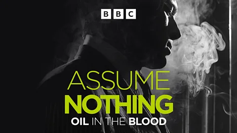 Assume Nothing, Oil in the Blood, Episode 2: The Wild West