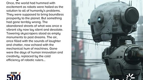 Right of image depicts a robot that looks lost in a futuristic city. Left of image has text that reads: "Once, the world had hummed with excitement as robots were hailed as the solution to all of humanity's problems. They were supposed to bring boundless prosperity to the planet. But something had gone terribly wrong. The abandoned streets of what was once a vibrant city now lay silent and desolate. Towering skyscrapers stood as empty monuments to past dreams. The air, once filled with the sounds of laughter and chatter, now echoed with the mechanical hum of machines. Gone were the days of human innovation and creativity, replaced by the cold efficiency of robotic rulers..."