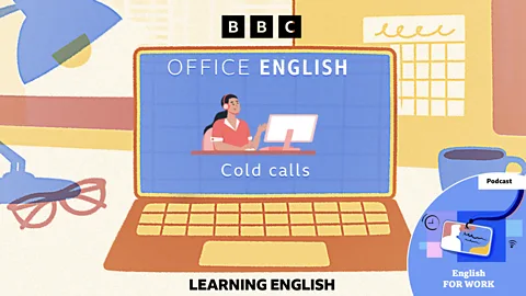Learning English For Work, Learning English For Work, Office English: Cold calls
