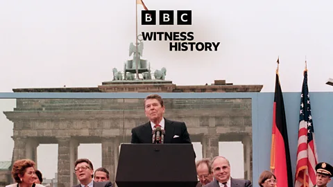 Witness History, Witness History, Ronald Reagan’s ‘Tear down this wall’ speech