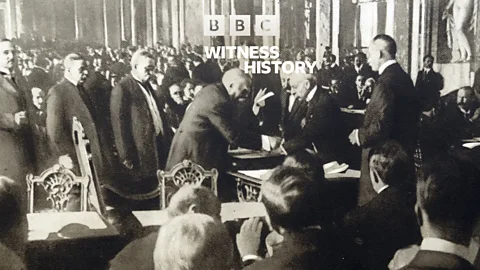 Witness History, Witness History, The signing of the Treaty of Versailles