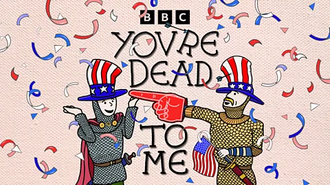 You're Dead to Me, You're Dead To Me, American War of Independence: Fourth of July Special