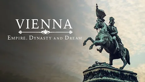 Vienna: Empire, Dynasty and Dream