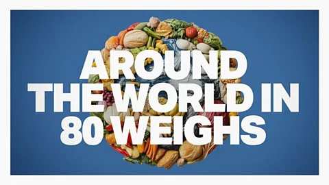 Around the World in 80 Weighs