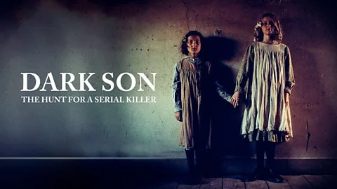 Dark Son: The Hunt for a Serial Killer
