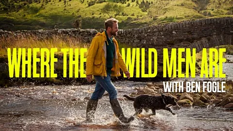 Where the Wild Men Are with Ben Fogle