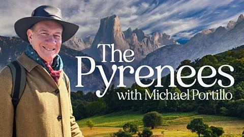 The Pyrenees with Michael Portillo
