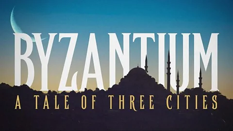 Byzantium: A Tale of Three Cities
