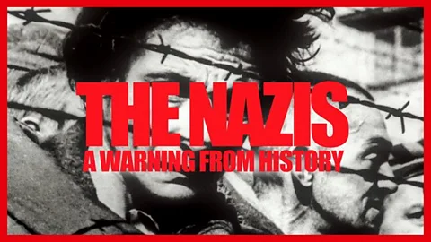 The Nazis: A Warning from History