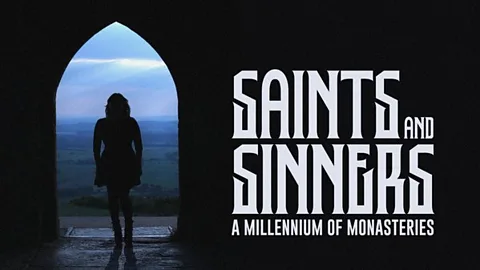 Saints and Sinners: A Millennium of Monasteries