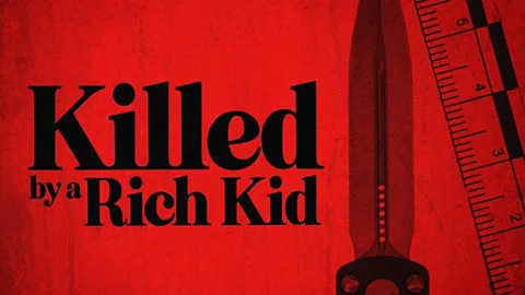 Killed by a Rich Kid