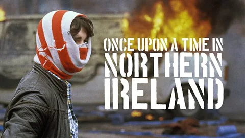 Once Upon a Time in Northern Ireland