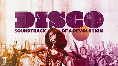 Disco: Soundtrack of a Revolution
