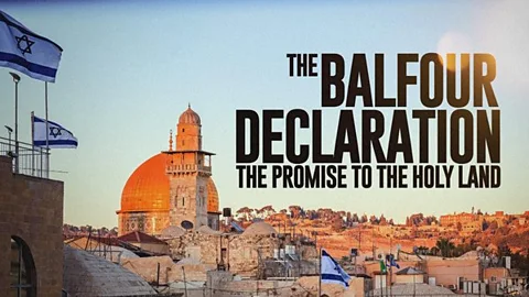 The Balfour Declaration: The Promise to the Holy Land
