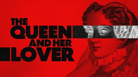 The Queen and Her Lover