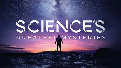 Science's Greatest Mysteries