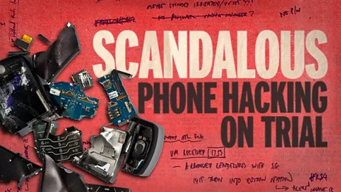 Scandalous: Phone Hacking on Trial