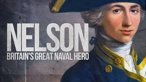 Nelson: Britain's Great Naval Hero