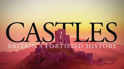 Castles: Britain's Fortified History