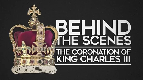 Behind the Scenes: The Coronation of King Charles III