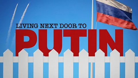 Living Next Door to Putin