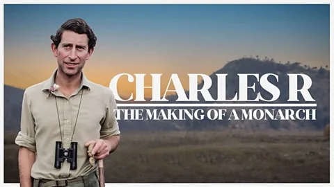 Charles R: The Making of a Monarch
