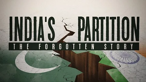 India's Partition: The Forgotten Story