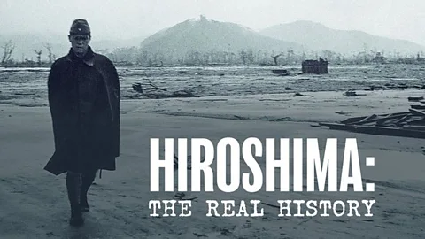 Hiroshima: The Real History