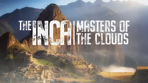 The Inca: Masters of the Clouds