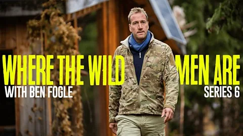Where the Wild Men Are with Ben Fogle