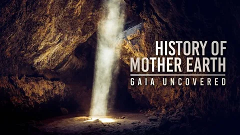 History of Mother Earth: Gaia Uncovered
