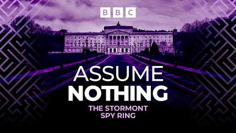 Assume Nothing, The Stormont Spy Ring, 1. Agent of Influence