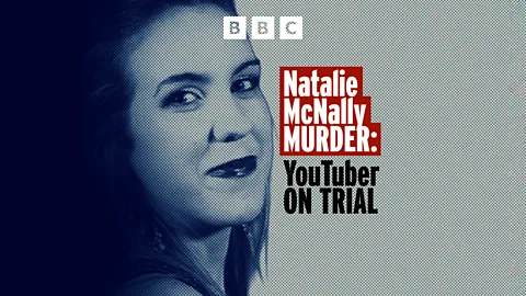 Natalie McNally Murder: YouTuber on Trial