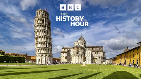 The History Hour, The History Hour, Hitler’s teeth and the Leaning Tower of Pisa