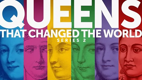 Queens That Changed the World