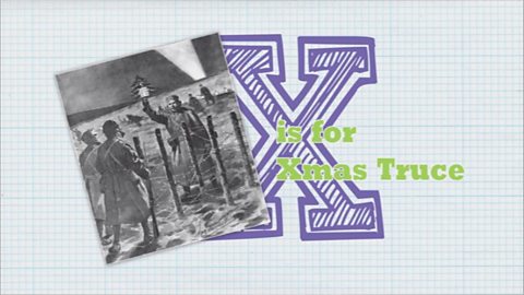 X is for Xmas Truce