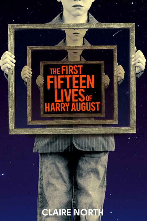 the first fifteen lives of harry august by claire north