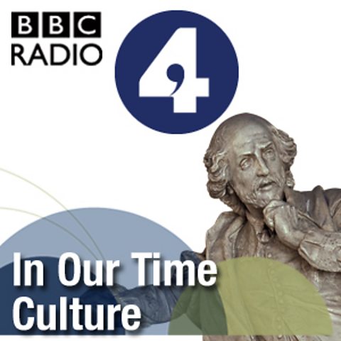 BBC Radio 4 - In Our Time - In Our Time Downloads