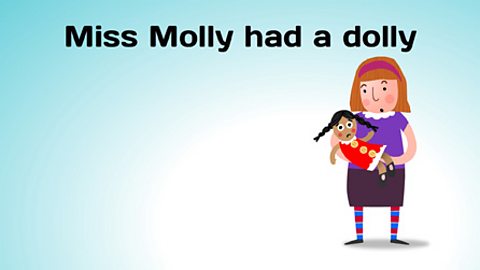 Miss Molly had a dolly