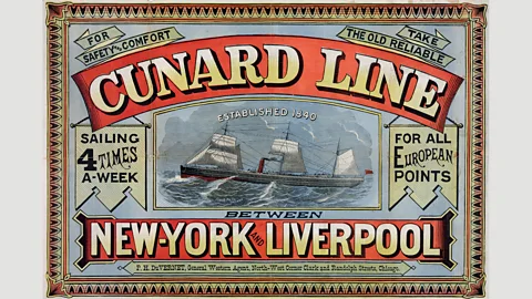 Alamy ‘For safety and comfort, take the old reliable Cunard Line’, reads this advertisement from around 1875 (Credit: Alamy)