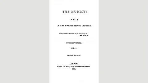 Wikipedia Though mummy lore owes much to the movies, Jane Louden’s 1827 novel The Mummy was the first story to explore the idea of a sarcophagus-dweller’s resurrection (Credit: Wikipedia)