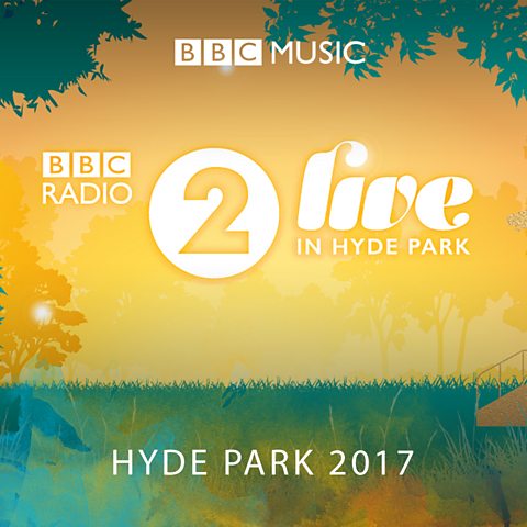 Radio 2 Live in Hyde Park 2017