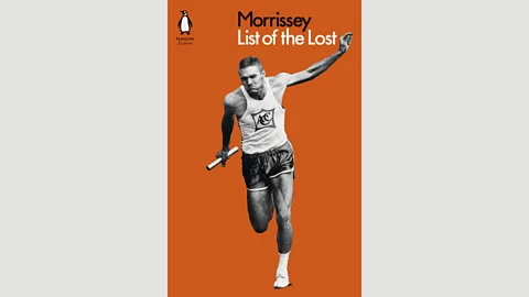 Penguin The Bad Sex in Fiction award by the UK’s Literary Review arguably celebrates ‘hate-reading’ – one recent winner was Morrissey for his novel List of the Lost (Credit: Penguin)