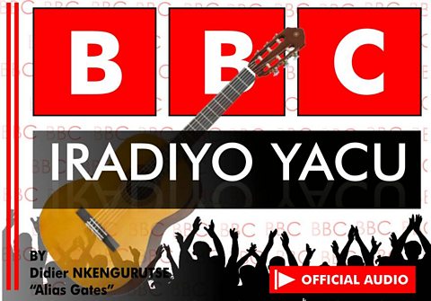 Indimbo "BBC Radiyo Yacu" umuririmvyi Didier Nkengurutse karoye BBC